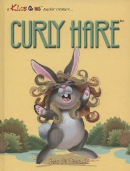Hardcover Curly Hare Gets It Straight Book