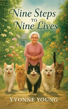 Paperback Nine Steps to Nine Lives Book