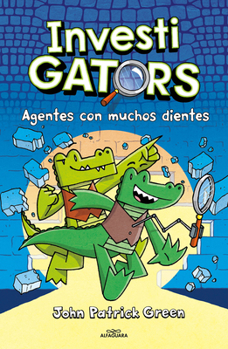 Investigators: Agentes con muchos dientes / Investigators (Spanish Edition)