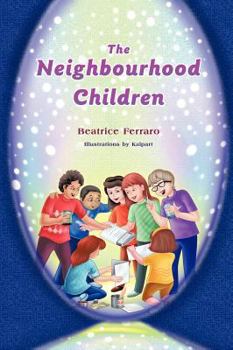 Hardcover The Neighbourhood Children Book