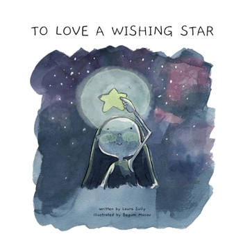 Paperback To Love a Wishing Star: Law of Attraction Tales Book