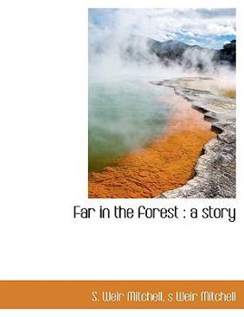 Paperback Far in the Forest: A Story Book