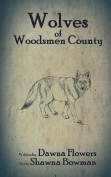 Paperback Wolves of Woodsmen County: Super Short Horror Story for Children Book