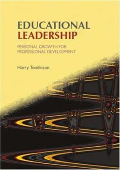 Paperback Educational Leadership: Personal Growth for Professional Development Book