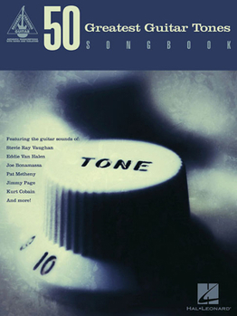 Premier Guitar's 50 Greatest Guitar Tones Songbook