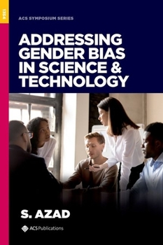 Hardcover Addressing Gender Bias in Science & Technology Book