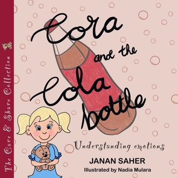 Paperback Cora and the Cola Bottle: Understanding Emotions Book