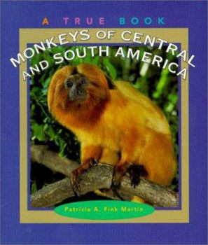 Paperback Monkeys of Central and South America Book