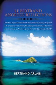 Paperback Le Bertrand Assorted Reflections Book