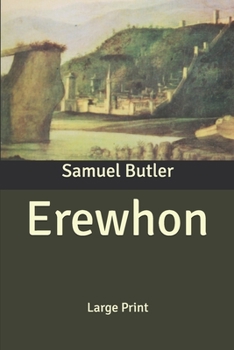 Erewhon: Large Print