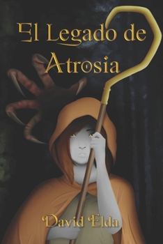 Paperback El Legado de Atrosia [Spanish] Book