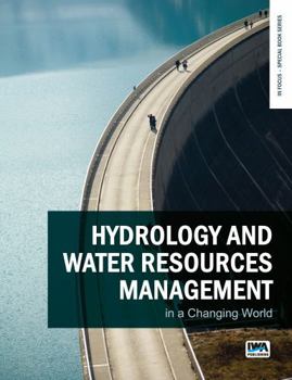 Paperback Hydrology and Water Resources Management in a Changing World Book