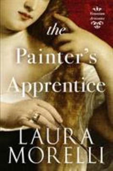 The Painter's Apprentice: A Novel of 16th-Century Venice - Book #1 of the Venetian Artisans