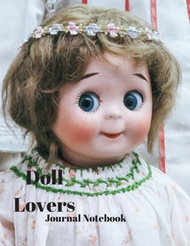 Paperback Doll Lovers Journal Notebook: A4 Size with 200 Pages for recording your special events or thoughts. Ideal Gift. Includes Index Pages, Password Track Book