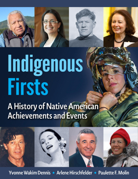Paperback Indigenous Firsts: A History of Native American Achievements and Events Book