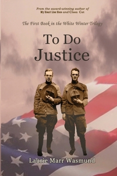 Paperback To Do Justice: White Winter Book