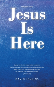Hardcover Precept four; Jesus Is Here Book