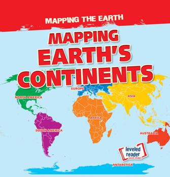 Paperback Mapping Earth's Continents Book