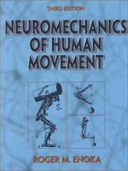 Hardcover Neuromechanics of Human Movement Book