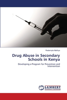Paperback Drug Abuse in Secondary Schools in Kenya Book