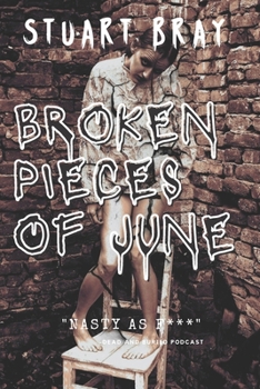 Broken pieces of June - Book  of the Broken pieces of June