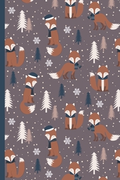 Happy Holidays: Blank Lined Journal Notebook for Writing Notes, Notepad, Christmas Themed, Rustic Winter Fox Pattern