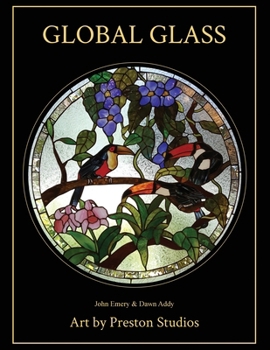 Paperback Global Glass: Art by Preston Studios Book