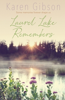 Paperback Laurel Lake Remembers Book