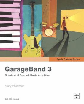 Paperback GarageBand 3 [With DVD-ROM] Book