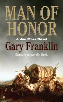 Mass Market Paperback Man of Honor: A Joe Moss Novel Book