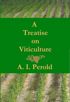 Hardcover A Treatise on Viticulture Book