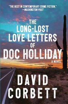 Paperback The Long-Lost Love Letters of Doc Holliday Book