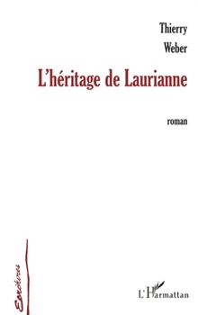 Paperback L'Héritage de Laurianne [French] Book