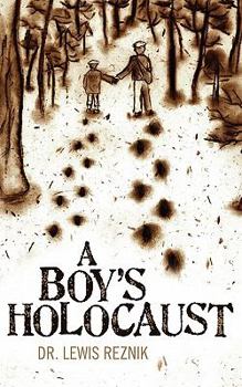 Paperback A Boy's Holocaust Book