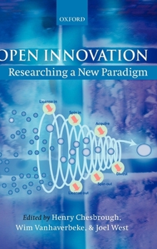 Hardcover Open Innovation: Researching a New Paradigm Book
