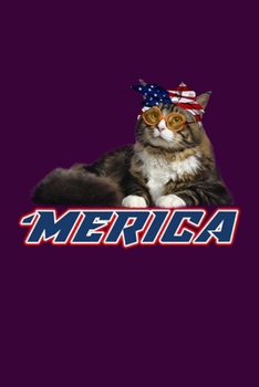 Merica: Silly and Funny Lined Notebook with Cats on Cover. Perfect Gift for Pet and Kitten Owners