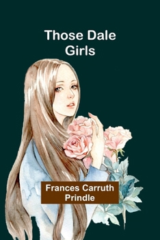 Paperback Those Dale Girls Book