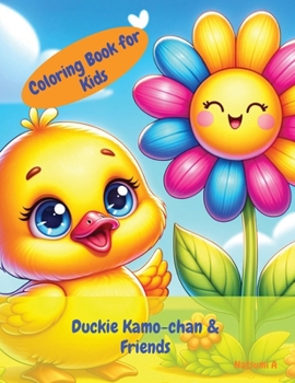 Paperback Coloring Book: Duckie Kamo-chan & Friends Book