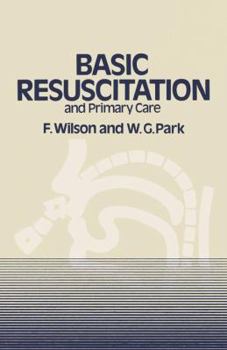 Paperback Basic Resuscitation and Primary Care Book