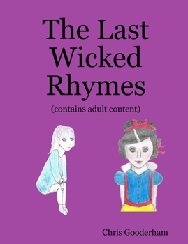 Paperback The Last Wicked Rhymes Book