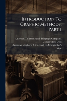 Introduction To Graphic Methods, Part 1...