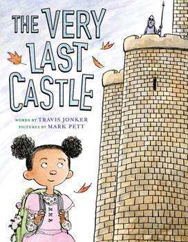 Hardcover The Very Last Castle: A Picture Book