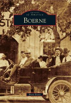 Boerne - Book  of the Images of America: Texas