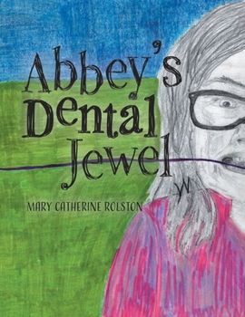 Paperback Abbey's Dental Jewel Book