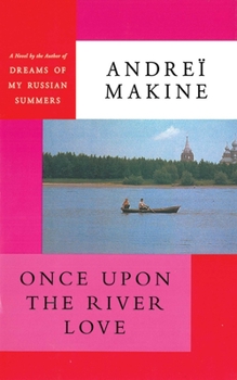 Paperback Once Upon the River Love Book