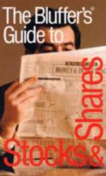 Paperback Bluffer's Guide to Stocks and Shares Book