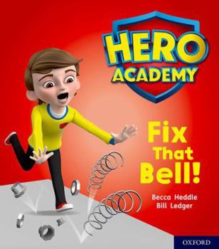 Paperback Hero Academy: Oxford Level 2, Red Book Band: Fix That Bell! Book