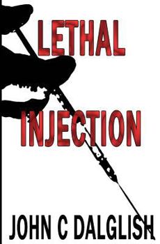 Lethal Injection - Book #8 of the Jason Strong, Detective