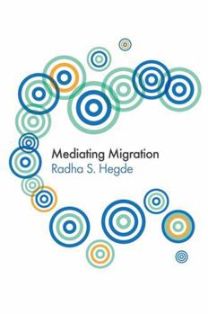 Paperback Mediating Migration Book