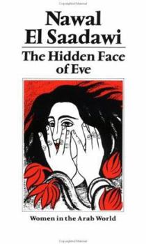 Paperback The Hidden Face of Eve: Women in the Arab World Book